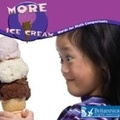Cover: More Ice Cream - Britannica Digital Learning