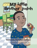 Cover: My Little Brother Judah - AUTHORHOUSE
