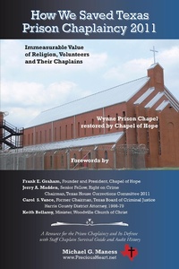 Enlarge image Cover: How We Saved Texas Prison Chaplaincy 2011 - AUTHORHOUSE