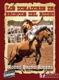 Cover: Los Domadores de Broncos del Rodeo (Rodeo Bronc Riders) - Britannica Digital Learning