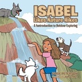Cover: Isabel Likes Nature Hikes - AUTHORHOUSE