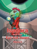 Cover: Isadora and the Eye-Full Tower - AUTHORHOUSE