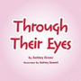Cover: Through Their Eyes - AUTHORHOUSE