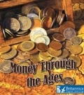 Cover: Money Through the Ages - Britannica Digital Learning