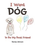 Cover: I Want a Dog - AUTHORHOUSE