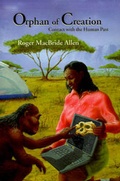 Cover: Orphan of Creation - Foxacre Press