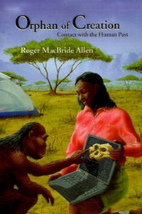 Enlarge image Cover: Orphan of Creation - Foxacre Press