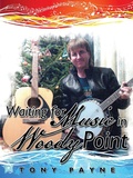 Cover: Waiting for Music in Woody Point - AUTHORHOUSE