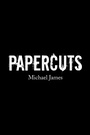 Cover: Papercuts - AUTHORHOUSE