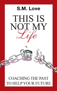 Abbildung von: This Is Not My Life! - AUTHORHOUSE