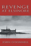 Cover: Revenge at Elsinore - AUTHORHOUSE