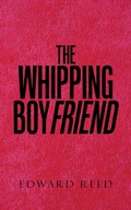 Cover: The Whipping Boyfriend - AUTHORHOUSE