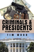 Cover: Criminals & Presidents - AUTHORHOUSE