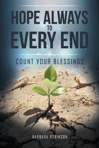 Enlarge image Cover: Hope Always to Every End - AUTHORHOUSE