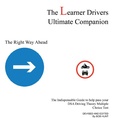 Cover: The Learner Drivers Ultimate Companion - AuthorHouse UK