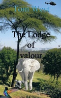 Cover: The Lodge of Valour - AuthorHouse UK