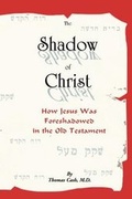 Cover: The Shadow of Christ - Cash Publishing