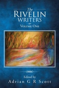 Cover: The Rivelin Writers - Volume One - AuthorHouse UK