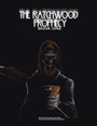Cover: The Ratchwood Prophecy - AuthorHouse UK