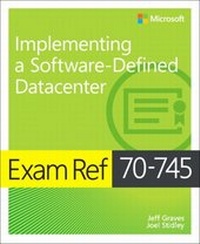 Abbildung von: Exam Ref 70-745 Implementing a Software-Defined DataCenter - Microsoft Press