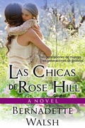 Cover: Las Chicas de Rose Hill - Babelcube Inc.
