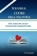 Cover: Scrivere Il Cuore Della Tua Storia - Ubiquitous Press