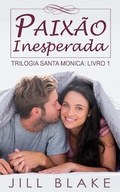 Cover: Paixao inesperada - Jill Blake