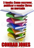 Cover: E-books: Como escrever, publicar e vender livros no mercado - Babelcube Inc.