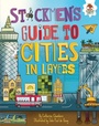 Cover: Stickmen's Guide to Cities in Layers - Lerner Publishing Group