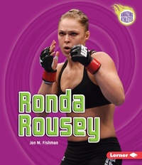 Abbildung von: Ronda Rousey - Lerner Publications