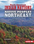 Cover: Native Peoples of the Northeast - Lerner Publishing Group