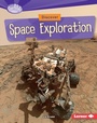 Cover: Discover Space Exploration - Lerner Publishing Group