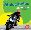 Cover: Motocicletas en acci&oacute;n (Motorcycles on the Go) - Lerner Publishing Group