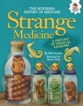 Cover: Strange Medicine - Lerner Publishing Group