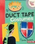 Cover: Duct Tape Costumes - Lerner Publishing Group