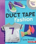 Cover: Duct Tape Fashion - Lerner Publishing Group