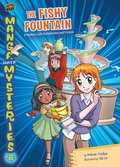 Cover: The Fishy Fountain - Graphic Universe