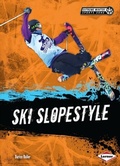 Cover: Ski Slopestyle - Lerner Publishing Group