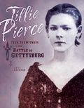 Cover: Tillie Pierce - Lerner Publishing Group