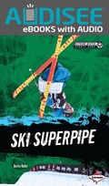 Cover: Ski Superpipe - Lerner Publishing Group