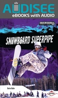 Cover: Snowboard Superpipe - Lerner Publishing Group