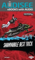 Cover: Snowmobile Best Trick - Lerner Publishing Group