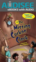 Cover: Missing Cuckoo Clock - Lerner Publishing Group