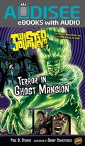 Cover: Terror in Ghost Mansion - Lerner Publishing Group
