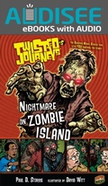 Cover: Nightmare on Zombie Island - Lerner Publishing Group