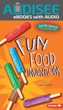 Cover: Fun Food Inventions - Lerner Publishing Group