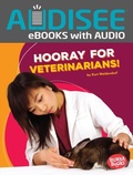 Cover: Hooray for Veterinarians! - Lerner Publishing Group