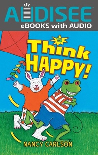 Enlarge image Cover: Think Happy! - Lerner Publishing Group