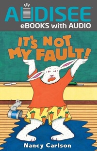 Enlarge image Cover: It's Not My Fault! - Lerner Publishing Group