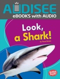 Cover: Look, a Shark! - Lerner Publishing Group